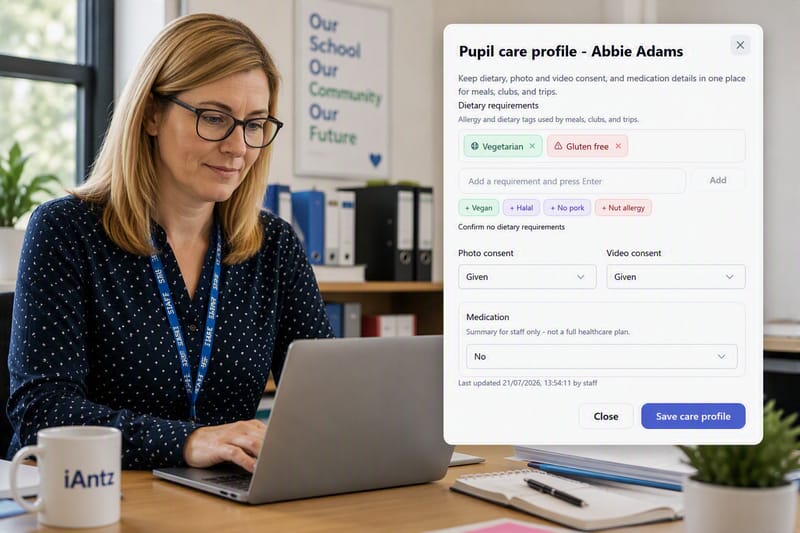 A school administrator updating a pupil care profile in iAntz